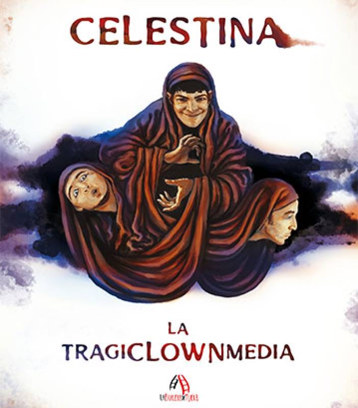 November 30 Celestina, a clown-performed classical tragedy in Jumilla