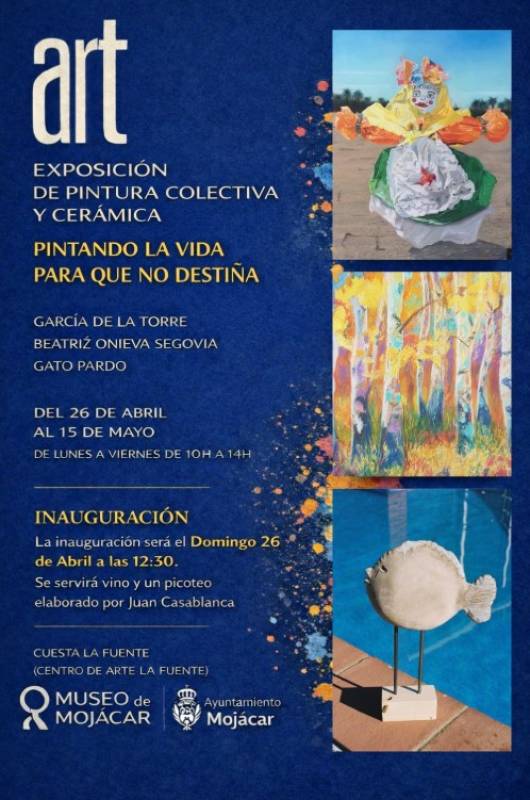 April 26 to May 15 Art exhibition in Mojácar old town